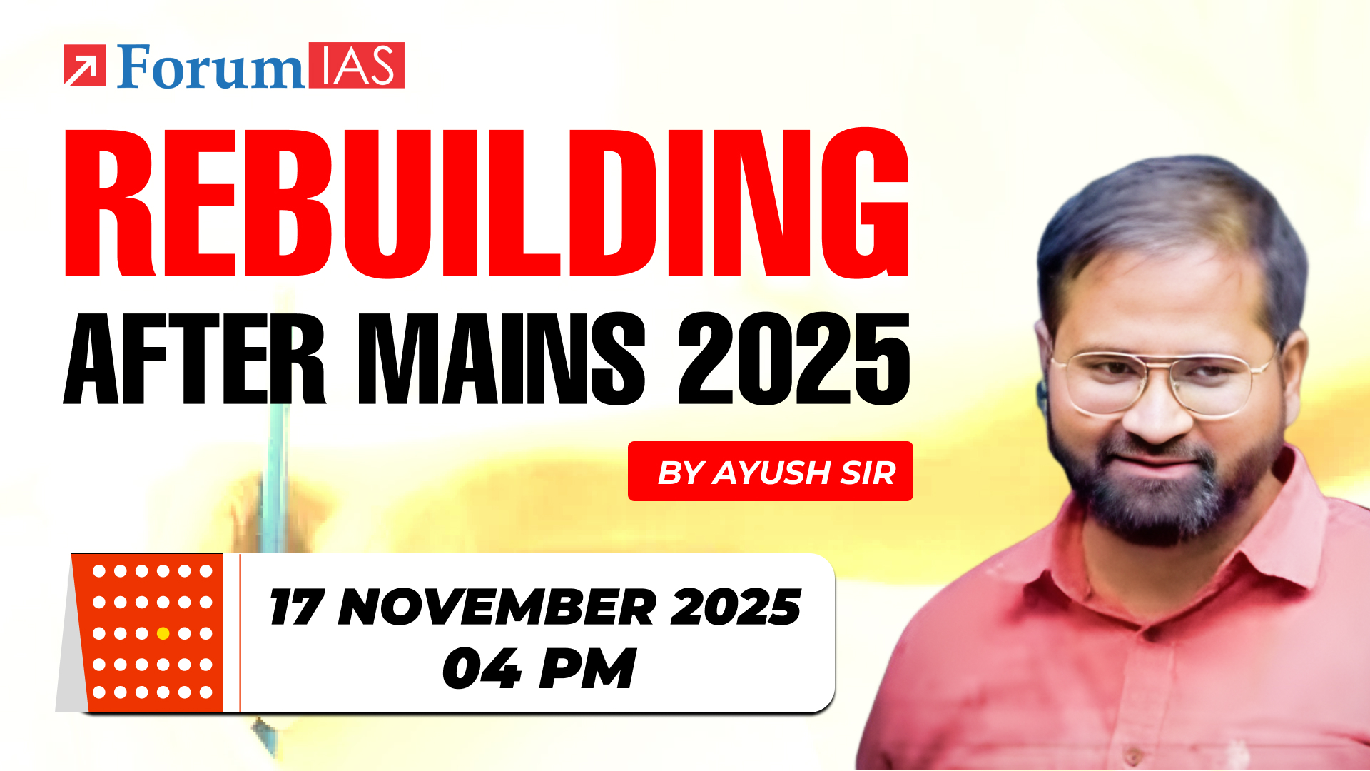 Rebuilding After Mains 2025: Join the Guidance Session by Ayush Sinha 